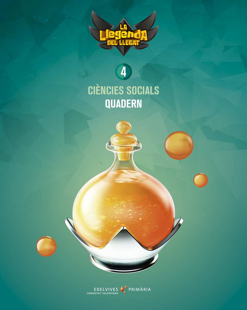 Projecte: La llegenda del Llegat. Ciències Socials 4 - Quadern