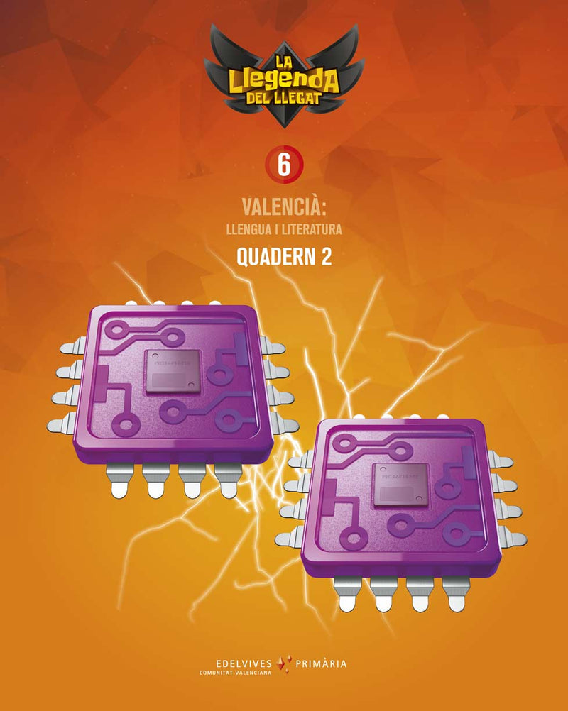 Projecte: La llegenda del Llegat. Valencià : Llengua i Literatura 6. Quadern 2