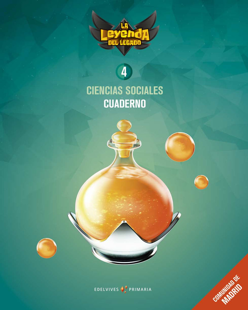 Proyecto: La leyenda del Legado. Ciencias Sociales 4. Cuaderno. Comunidad de Madrid