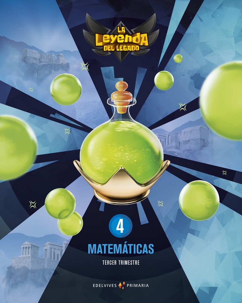 Proyecto: La leyenda del Legado. Matemáticas 4. Trimestres