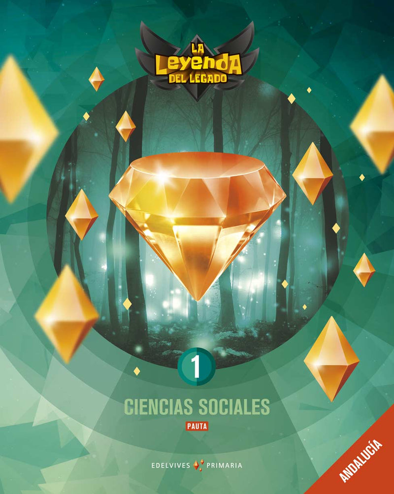 Proyecto: La leyenda del Legado. Ciencias sociales 1 - Pauta:  Andalucía