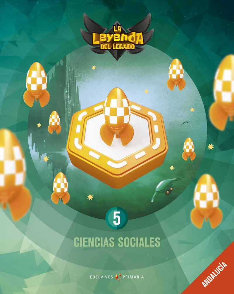 Proyecto: La leyenda del Legado. Ciencias sociales 5: Andalucía