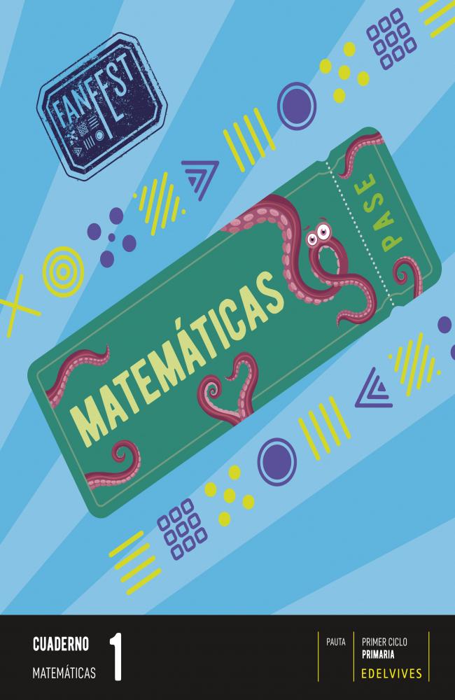 Proyecto: FanFest. Matemáticas 1 - Cuaderno - Pauta