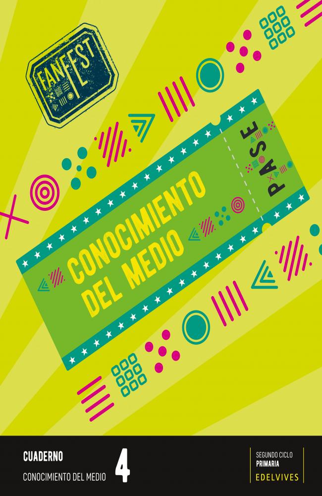 Proyecto: FanFest. Conocimiento del medio 4 - Cuaderno [Línea 2 - Valencia]