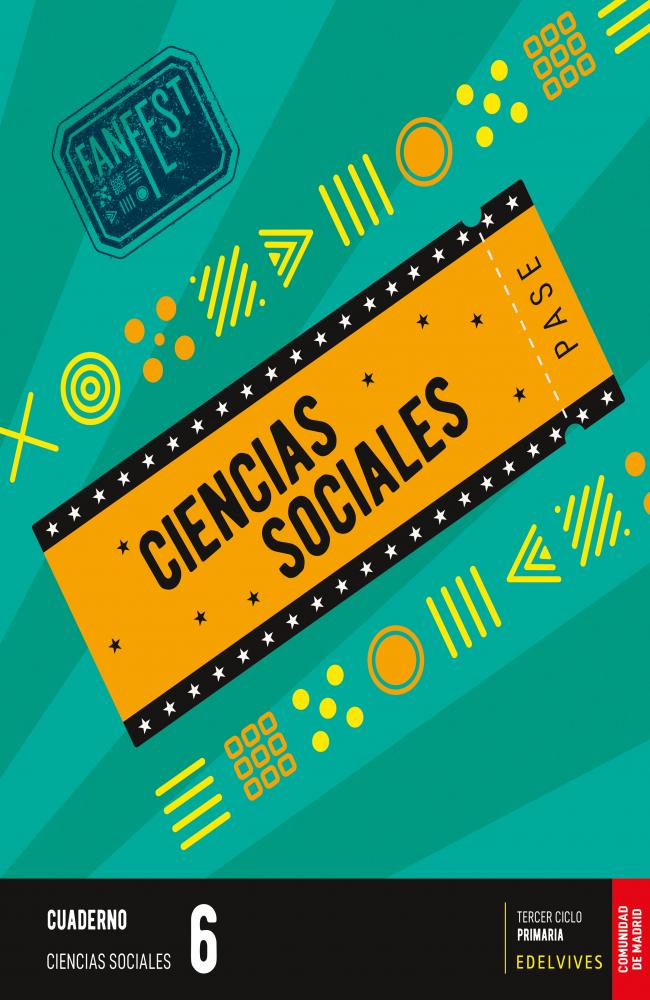 Proyecto: FanFest. Ciencias Sociales 6 - Cuaderno [Comunidad de Madrid]