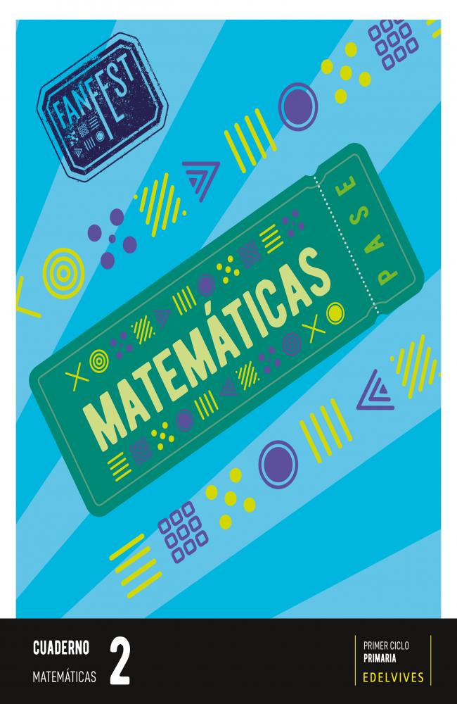 Proyecto: FanFest - Matemáticas 2 - Cuaderno [Castilla y León - Galicia]