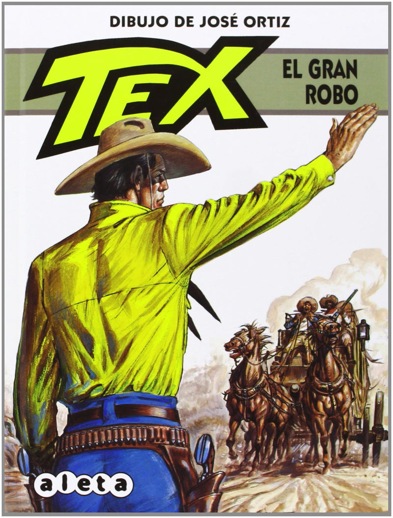 Tex. El gran robo
