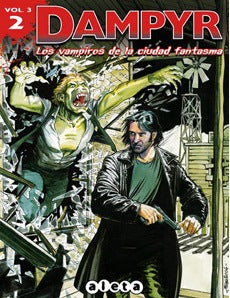 Dampyr 3-2, Los vampiros de la ciudad fantasma