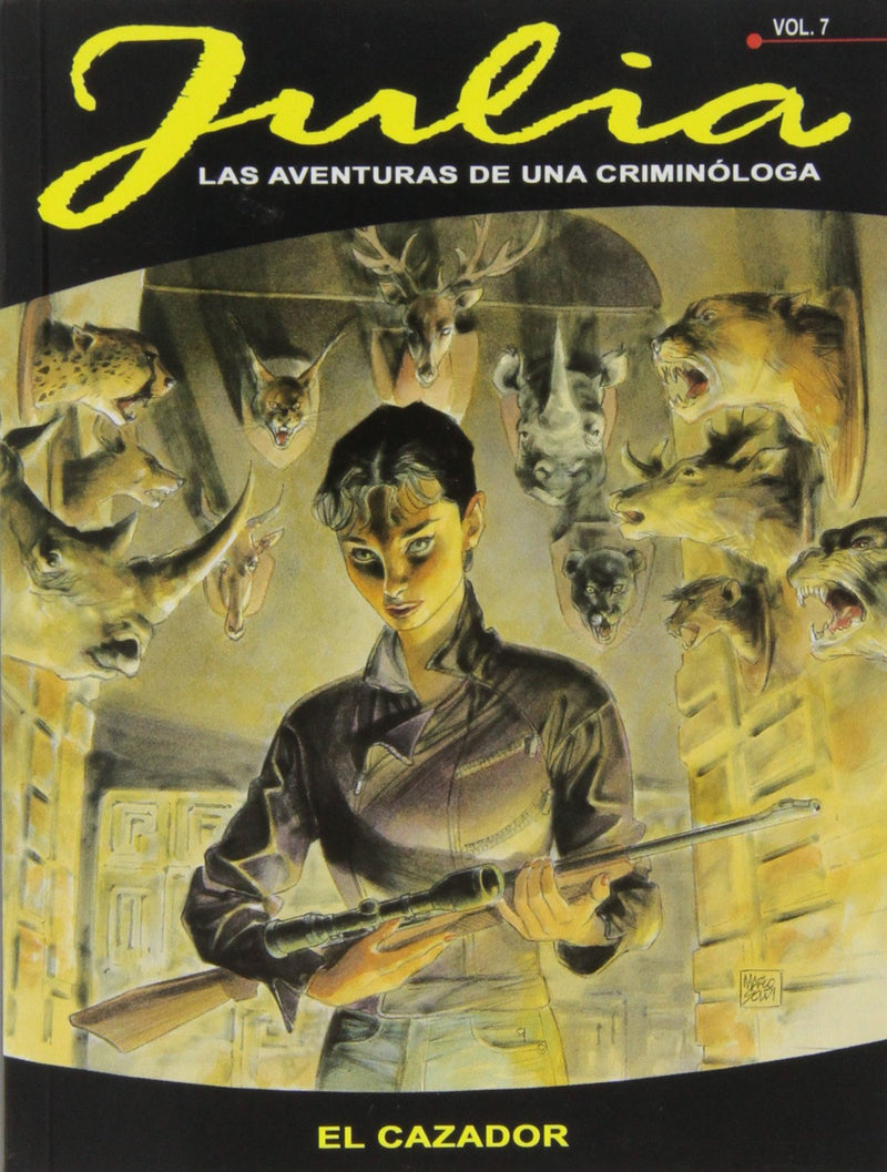 Julia 7, El cazador