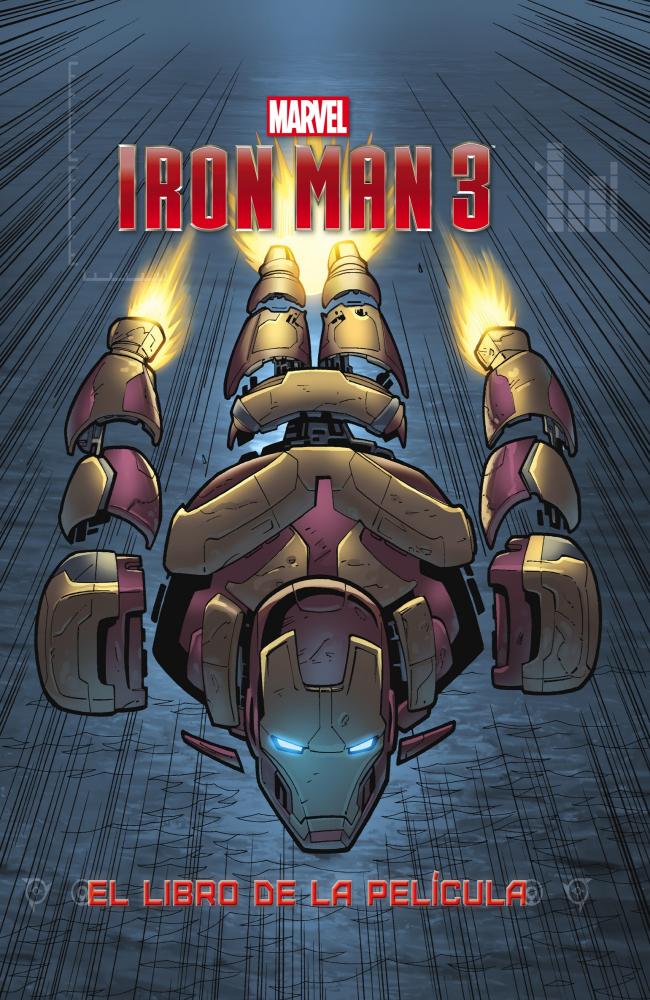 Iron Man 3. El libro de la película