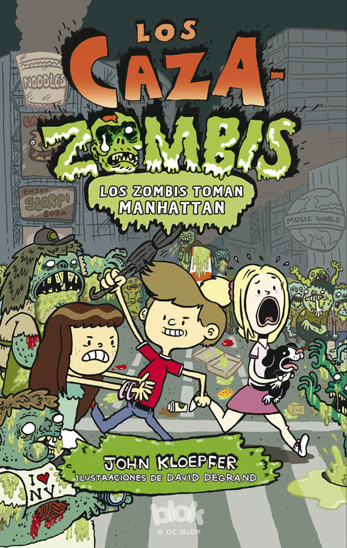 Los zombis toman Manhattan (Los Cazazombies 4)