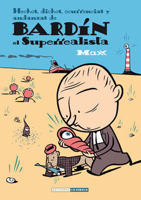 Bardín el Superrealista