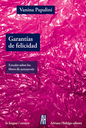 Garantías de felicidad