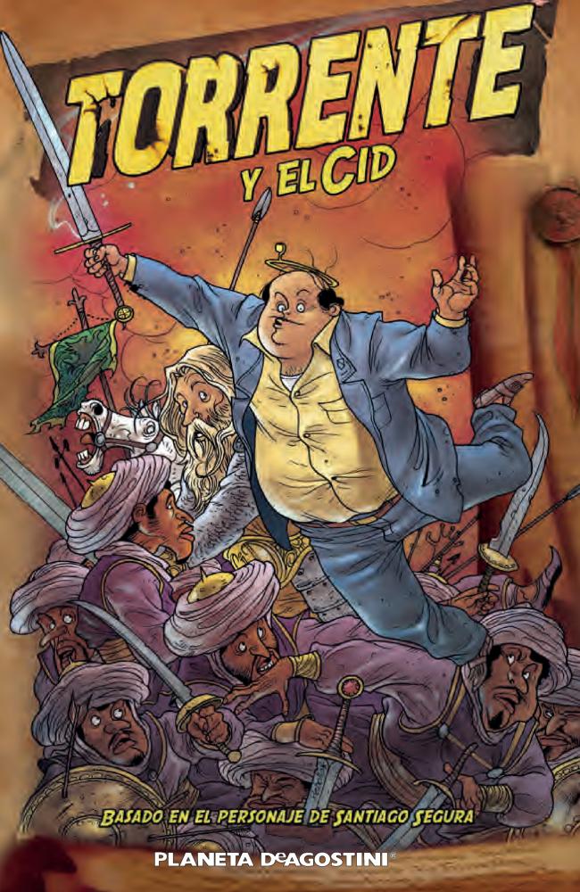 Torrente y el Cid