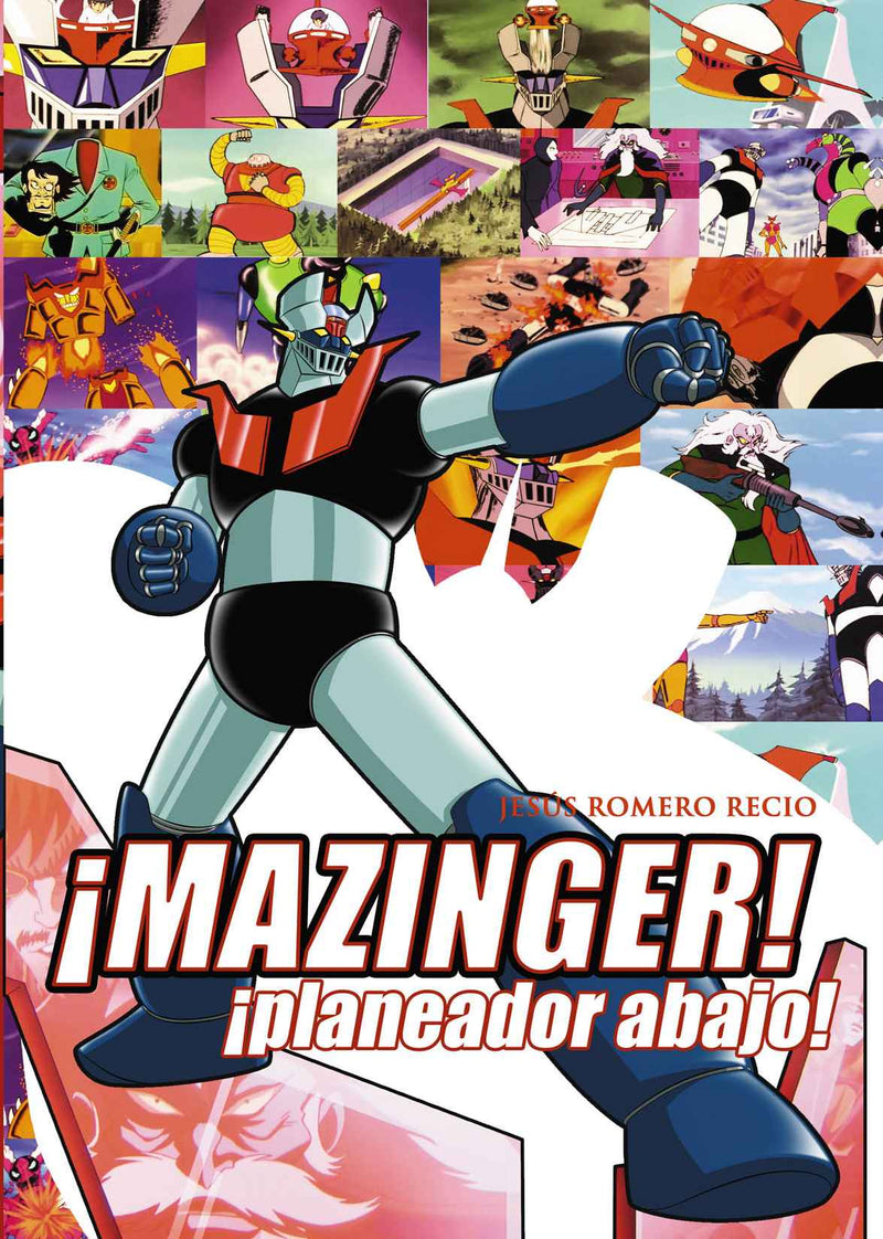 Mazinger. Planeador abajo