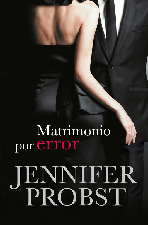 Matrimonio por error (Casarse con un millonario 3)