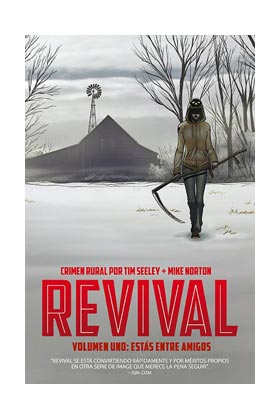 Revival vol. 1: Estás entre amigos