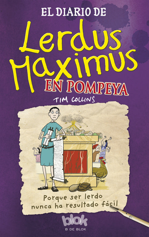 El diario de Lerdus Maximus en Pompeya