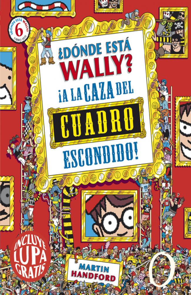 ¿Dónde está Wally? A la caza del cuadro escondido (Colección ¿Dónde está Wally?)