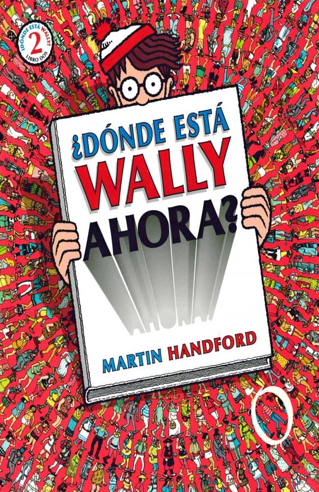 ¿Dónde está Wally ahora? (Colección ¿Dónde está Wally?)