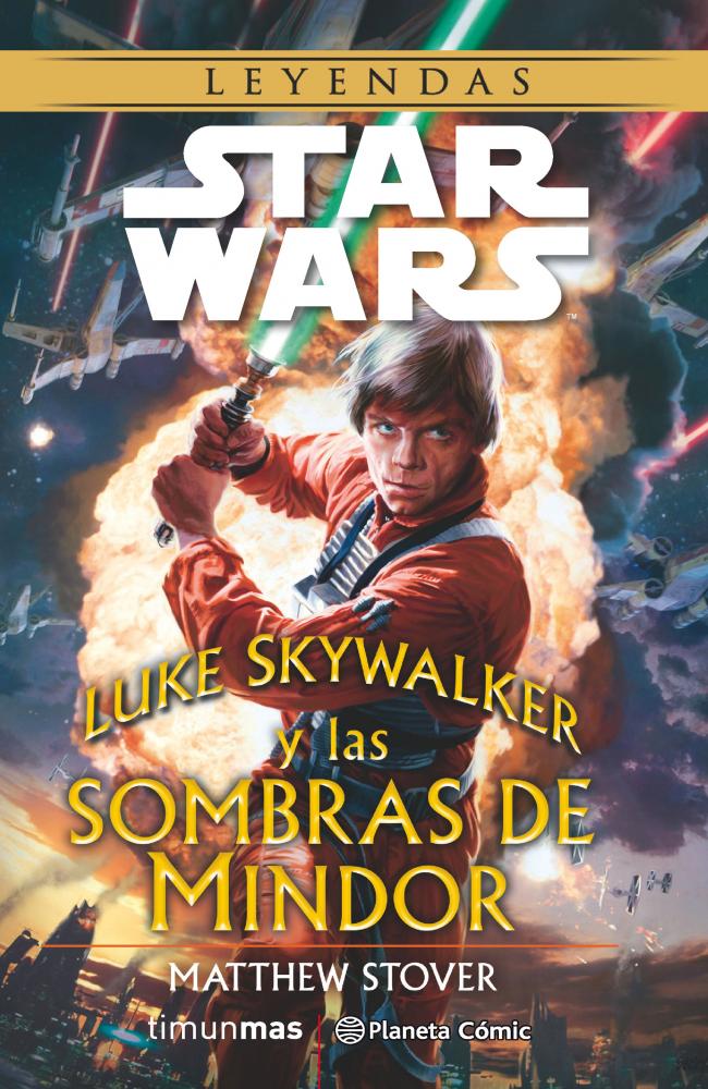 Star Wars Luke Skywalker y las sombras de Mindor (novela)