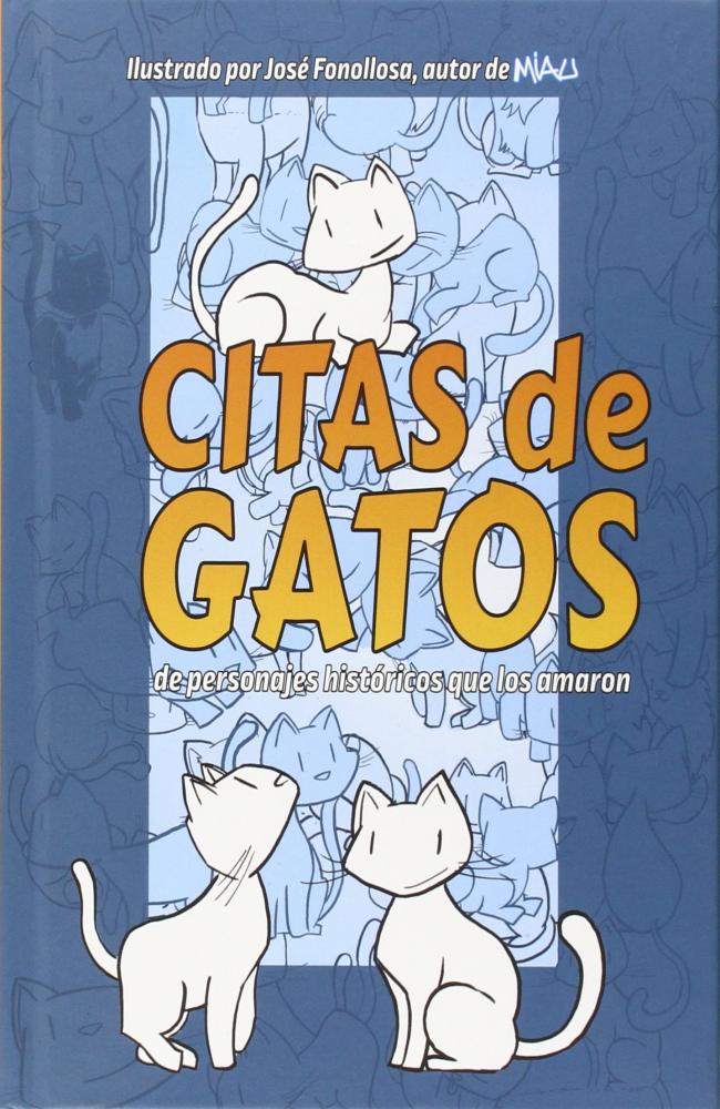 Citas de gatos de personajes históricos que los amaron