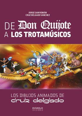 De don quijote a los trotamúsicos