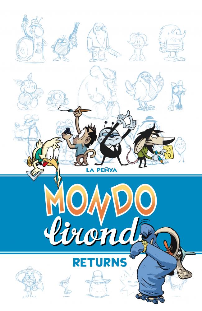 Mondo Lirondo Returns