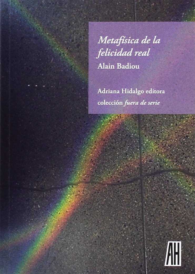 Metafísica de la felicidad real