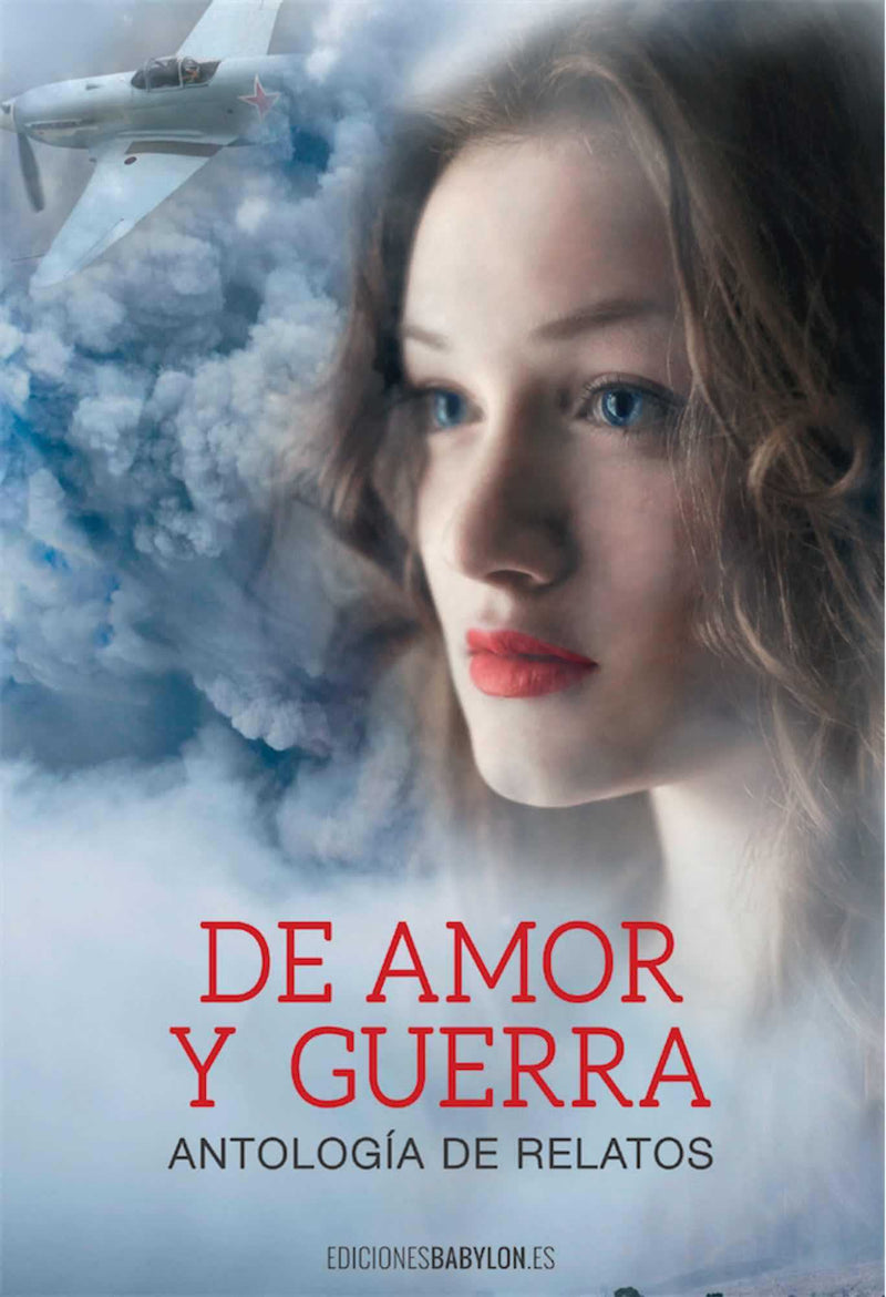 De amor y guerra