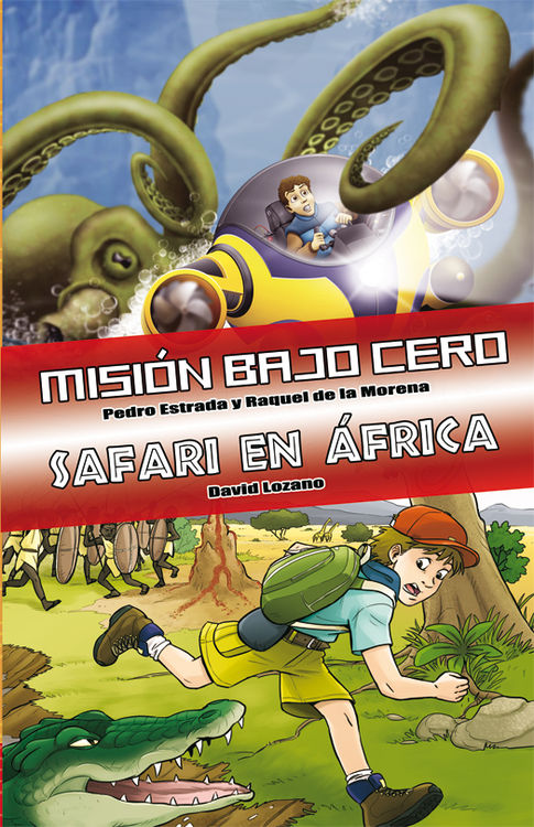 Ómnibus Misión Bajo Cero / Safari en África