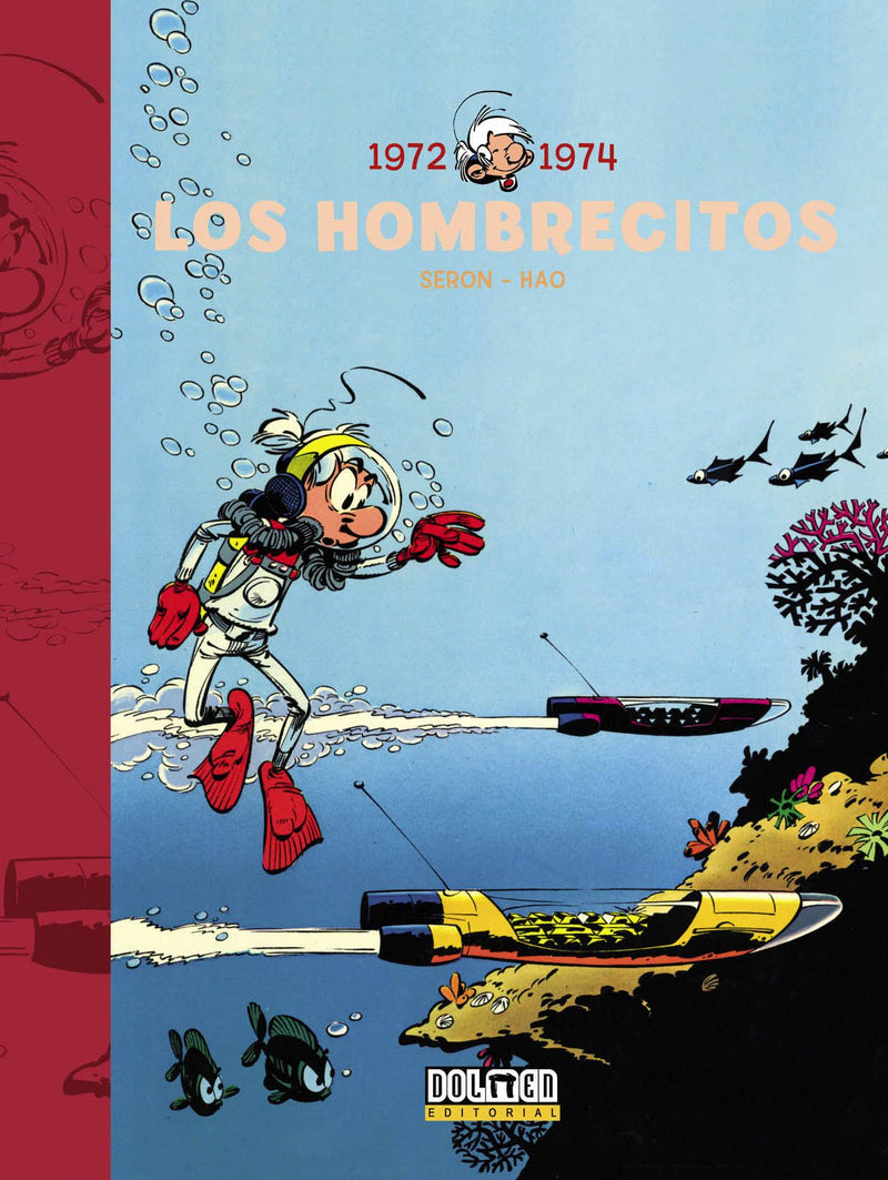 Los Hombrecitos 1972-1974