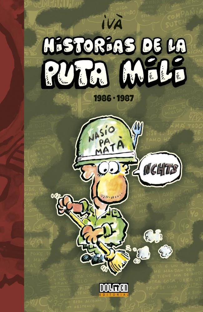 Historias de la Puta Mili. 1986-1987