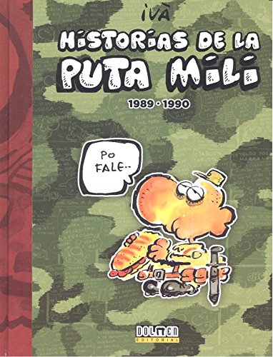 Historias de la puta mili 1989-1990