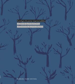 Inesperadas (antologia de poetas imprescindibles)