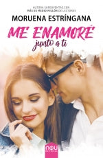 ME ENAMORÉ JUNTO A TI