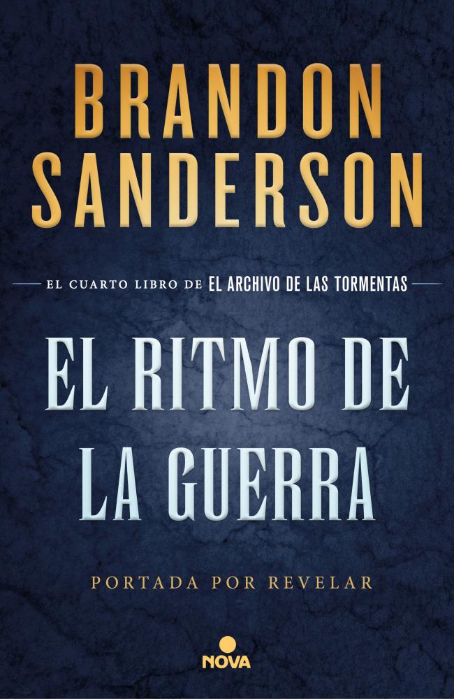 El Ritmo de la Guerra (El Archivo de las Tormentas 4)