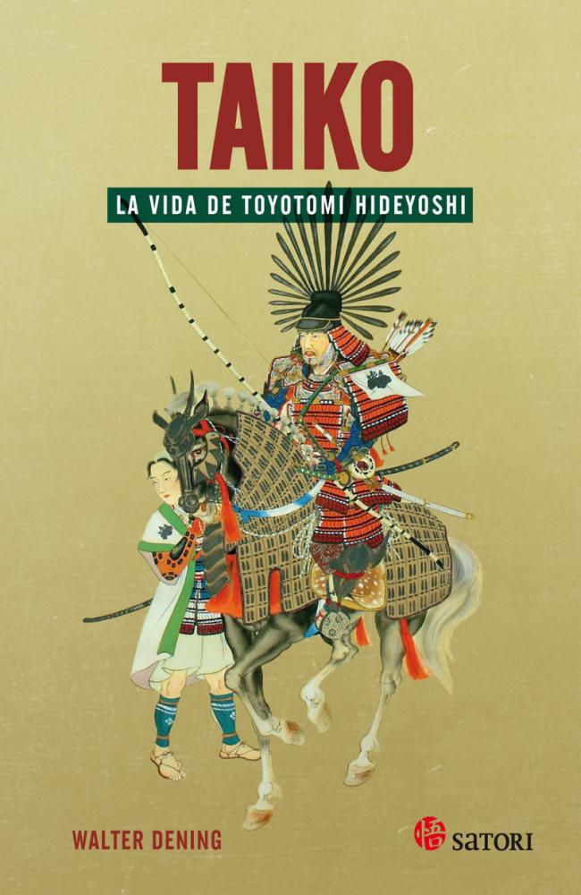 Taiko. la vida de Toyotomi Hideyoshi