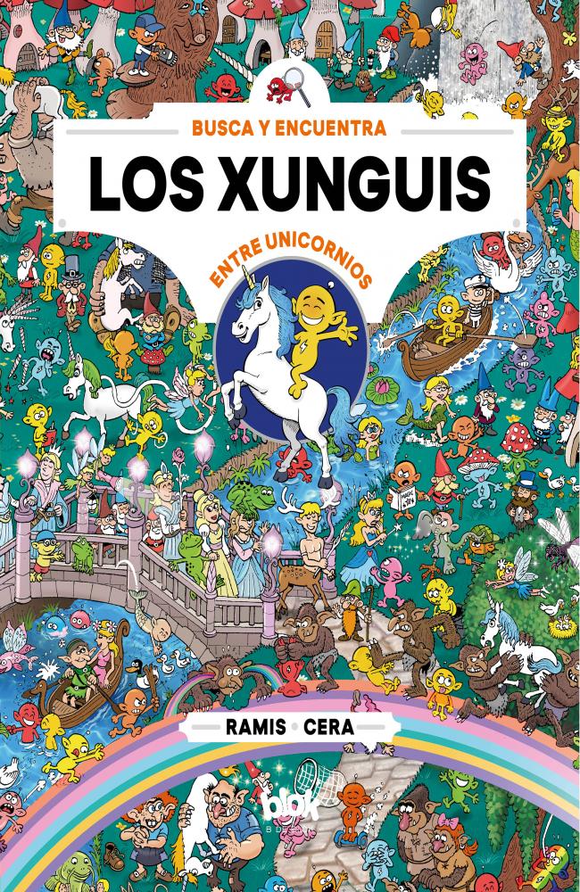 Los Xunguis entre unicornios (Colección Los Xunguis)