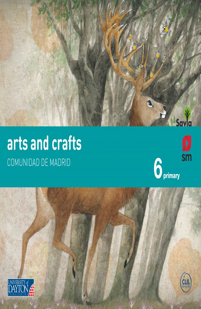 Arts and crafts. 6 Primary. Savia. Madrid