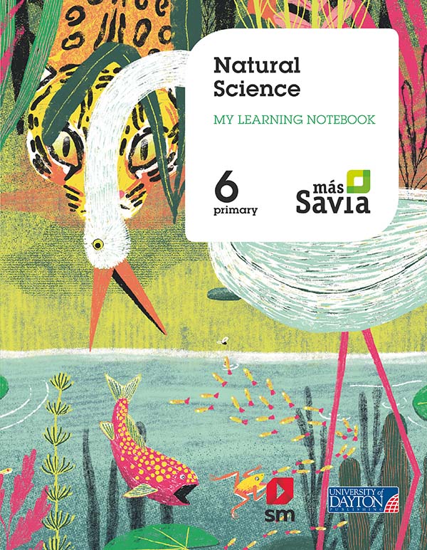 Natural Science. 6 Primary. My Learning Notebook. Más Savia