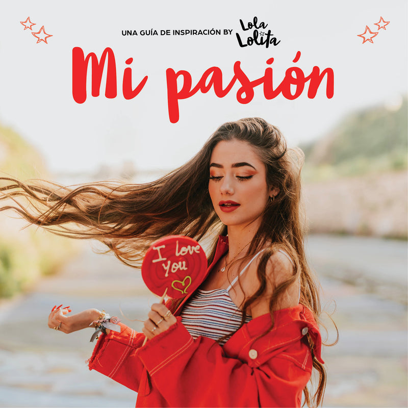 Mi pasión (Lola Lolita 3)