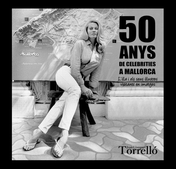 50 anys de celebrities a Mallorca