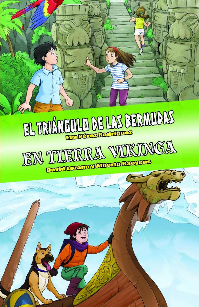 Ómnibus El Triángulo de las Bermudas / En tierra vikinga