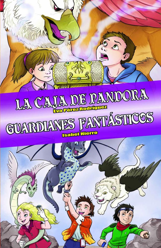 Ómnibus La caja de Pandora / Guardianes fantásticos
