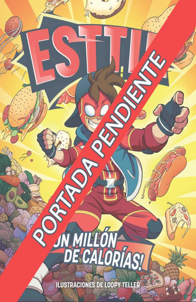 ESTTIK UN MILLON DE CALORIAS 2