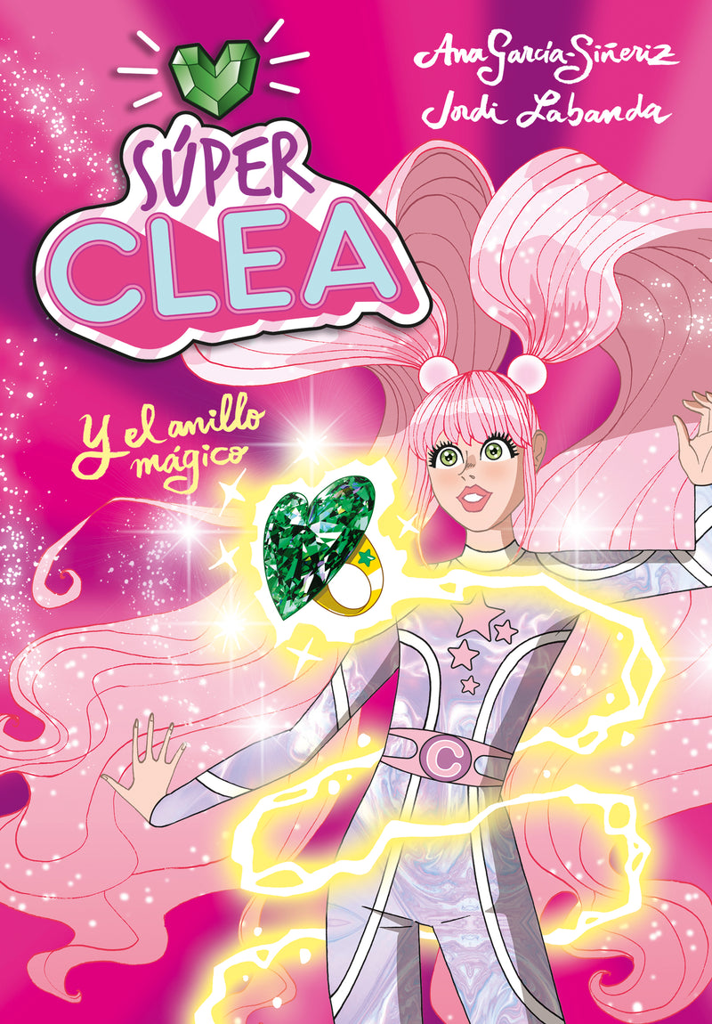 El anillo mágico (Serie Wonder Clea 1)