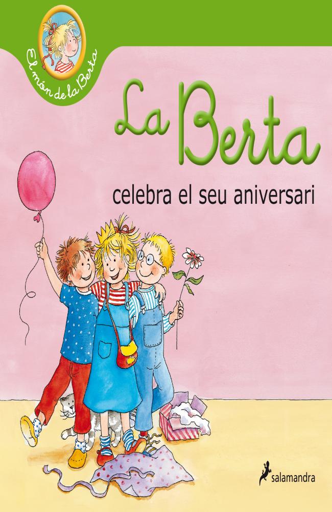 La Berta celebra el seu aniversari (El món de la Berta)