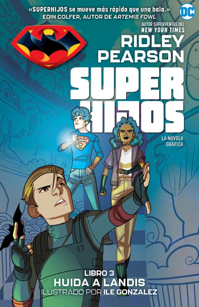 Superhijos: Huida a Landis