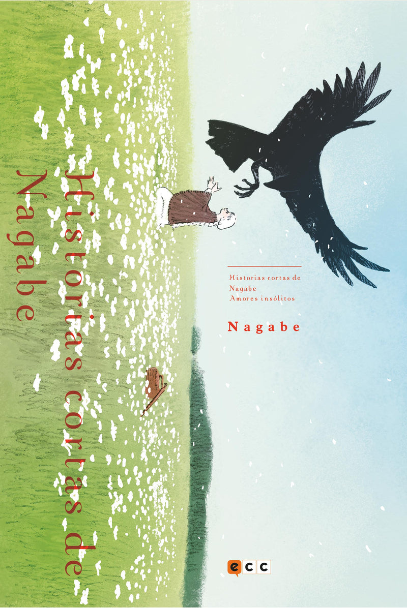 Historias cortas de Nagab: Amores insólitos
